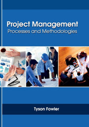 Project Management: Processes And Method