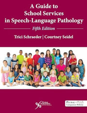 Guide To School Services In Speech Lang