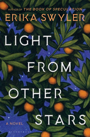 Light From Other Stars By Swyler, Erika
