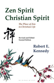 Zen Spirit Christian Spirit By Kennedy, Robert