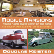 Mobile Mansions: Taking "home Sweet Home