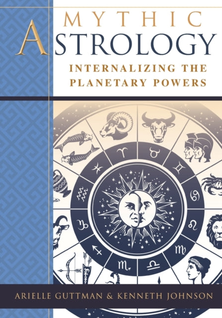 Mythic Astrology: Internalizing The Plan