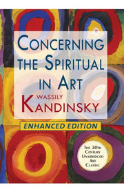 Concerning The Spiritual In Art (enhance By Kandinsky, Wassily