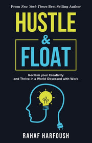 Hustle And Float