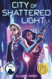 City Of Shattered Light
