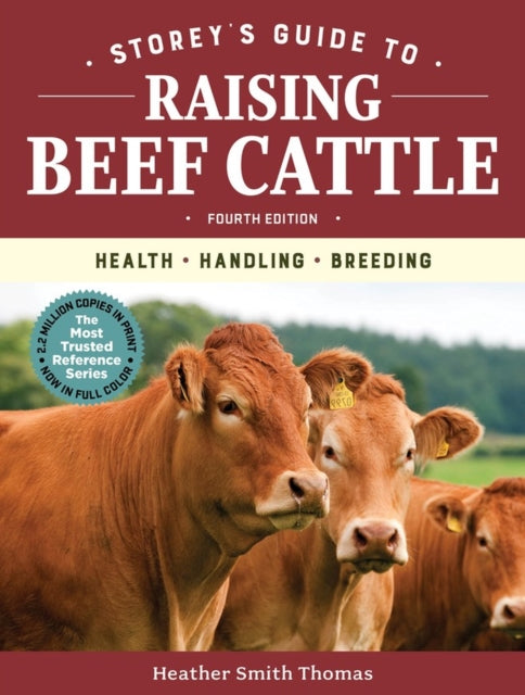 Storeys Guide To Raising Beef Cattle