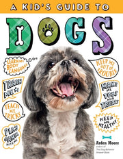 Kids Guide To Dogs A