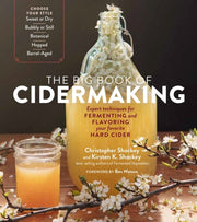 Big Book Of Cidermaking The