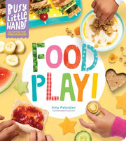 Busy Little Hands Food Play