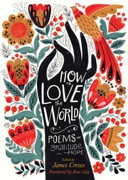 How To Love The World