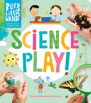 Busy Little Hands Science Play