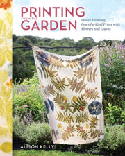 Printing From The Garden By Kelly, Alison