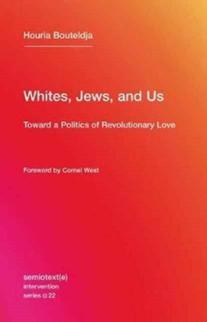 Whites Jews & Us