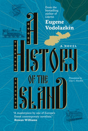 History Of The Island By Eugene Vodolazkin