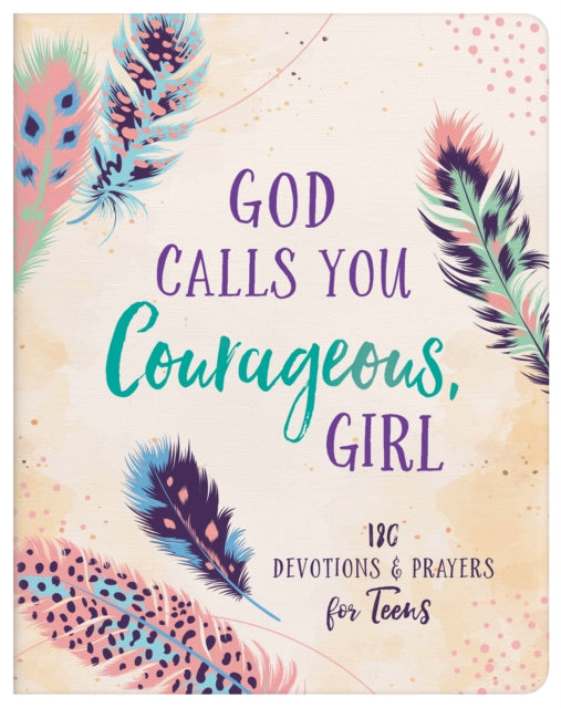 God Calls You Courageous Girl By Thompson, Janice