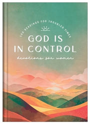 God Is In Control Devotions For Women