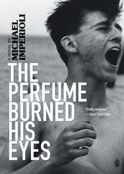 Perfume Burned His Eyes