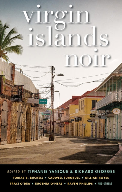 Virgin Islands Noir By Yanique, Tiphanie