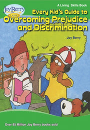 Every Kid's Guide To Overcoming Prejudic
