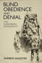 Blind Obedience & Denial