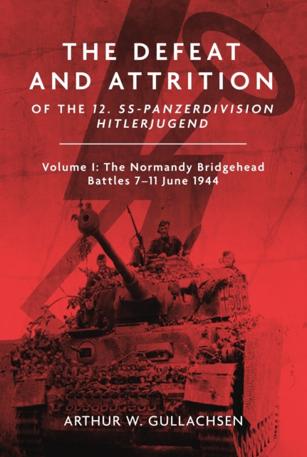 Defeat & Attrition Of The 12 Sspanzerdiv
