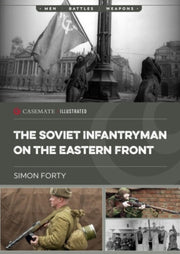 Soviet Infantryman On The Eastern Front