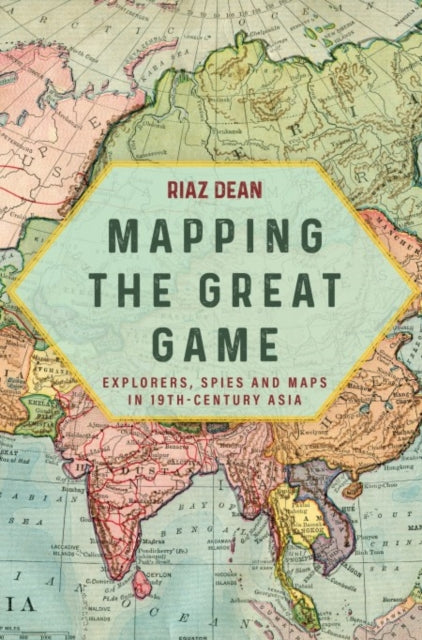 Mapping The Great Game