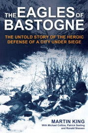 Eagles Of Bastogne