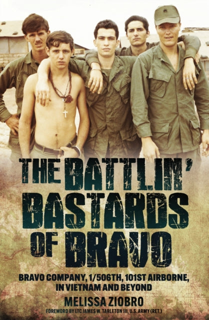 Battlin Bastards Of Bravo