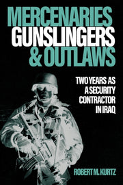 Mercenaries Gunslingers & Outlaws