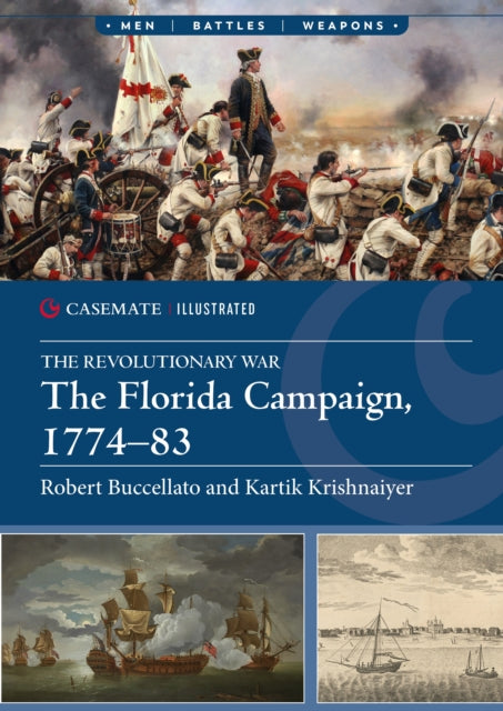 Revolutionary War The Florida Campaign 1
