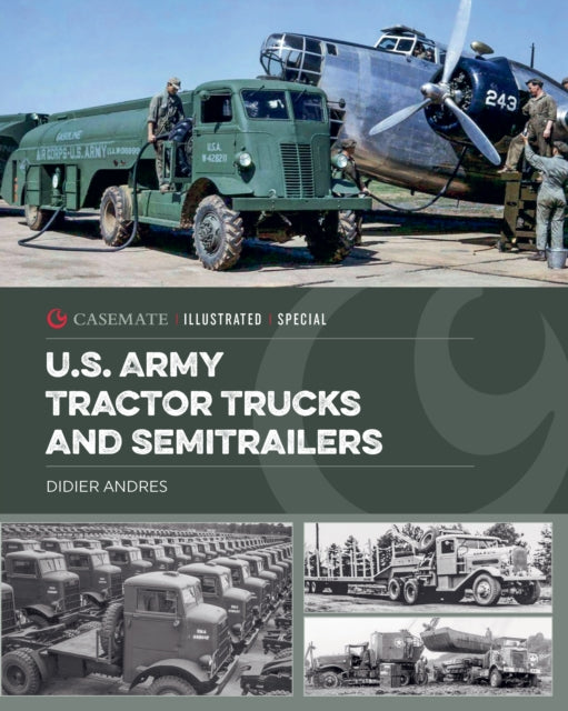 Us Army Tractor Trucks & Semitrailers