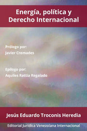 Energ A, Pol Tica Y Derecho Internaciona