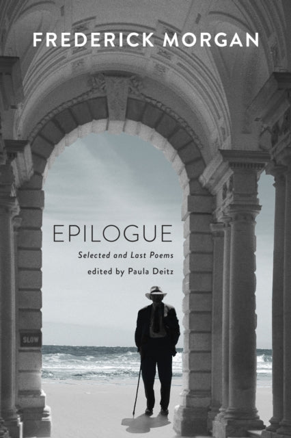 Epilogue Selected And Last Poems