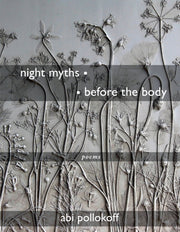 Night Myths . . Before The Body
