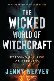 Wicked World Of Witchcraft The
