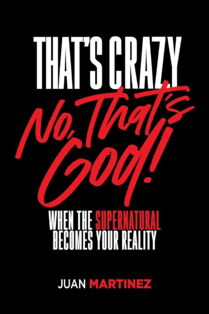 Thats Crazy No Thats God