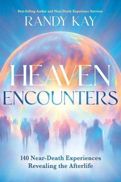 Heaven Encounters By Kay, Randy