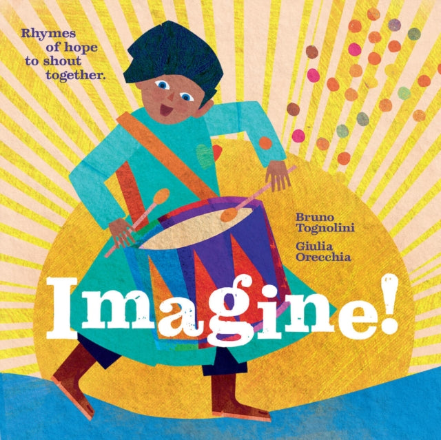 Imagine Rhymes Hope Shout Together