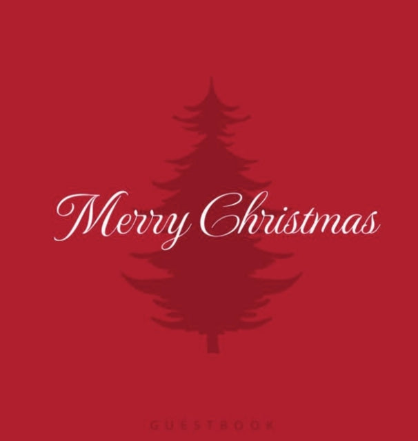 Merry Christmas: Hardcover Guest Book Fo