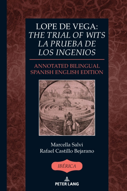 Lope De Vega: The Trial Of Wits - La Pru