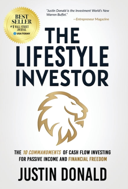 The Lifestyle Investor: The 10 Commandme By Donald, Justin