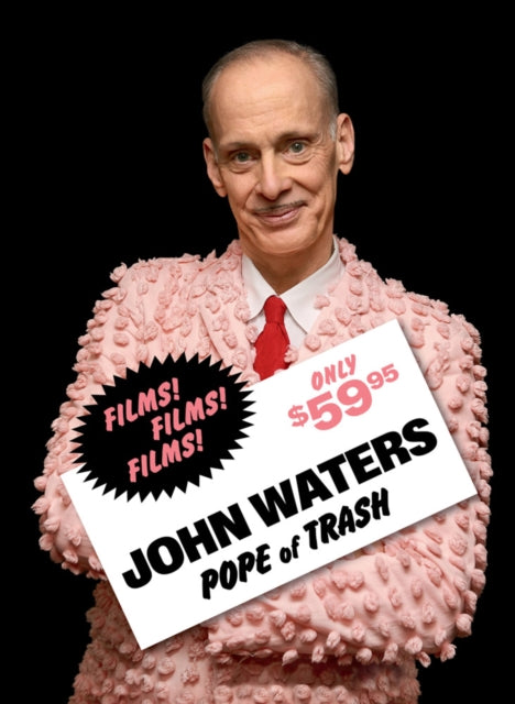 John Waters Pope Of Trash Hb