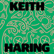 Keith Haring Art Is For Everybody