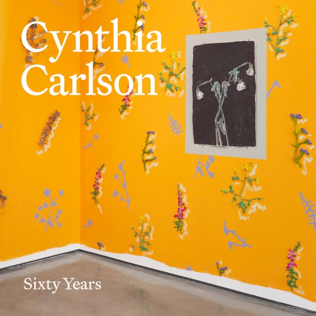 Cynthia Carlson Sixty Years Pb