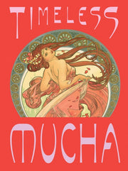 Timeless Mucha The Magic Of Line
