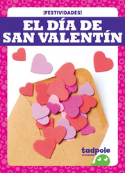 El Dia De San Valentin Valentines Day