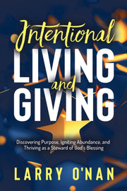 Intentional Living And Giving