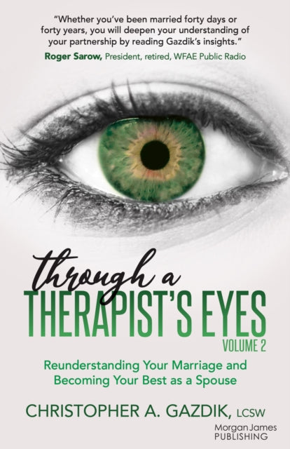 Through A Therapists Eyes Volume 2