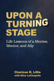 Upon A Turning Stage By Lillie, Charisse